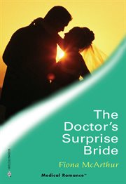 The doctor's surprise bride cover image