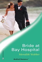 Bride at Bay Hospital cover image