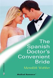 The Spanish doctor's convenient bride cover image