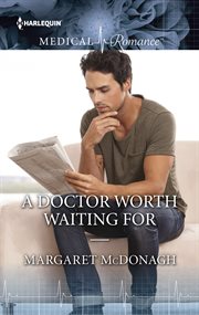 A doctor worth waiting for cover image