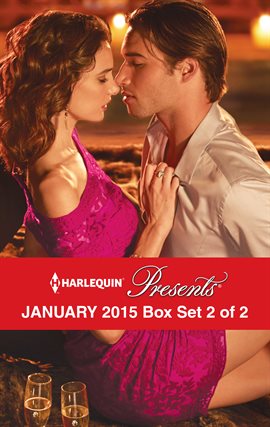 Cover image for Harlequin Presents January 2015 - Box Set 2 of 2