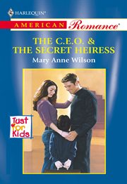 The C.E.O. & the secret heiress cover image