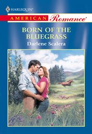 Born of the bluegrass cover image