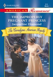 The improperly pregnant princess cover image