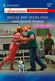 Single kid seeks dad cover image