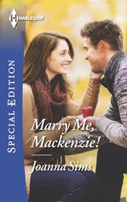 Marry me, Mackenzie! cover image