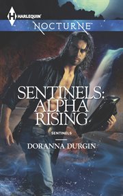 Sentinels : alpha rising cover image
