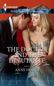 The doctor and the debutante cover image