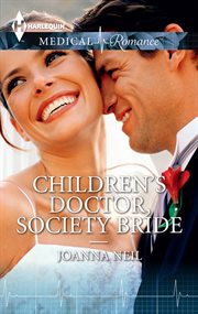 Children's doctor, society bride cover image
