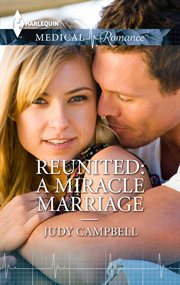 Reunited : a Miracle Marriage cover image