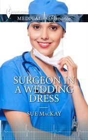 Surgeon in a wedding dress cover image