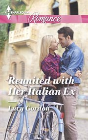 Reunited with her Italian ex cover image