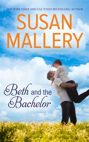 Beth and the bachelor cover image