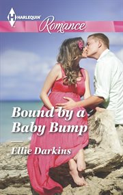 Bound by a baby bump cover image