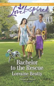 Bachelor to the rescue cover image