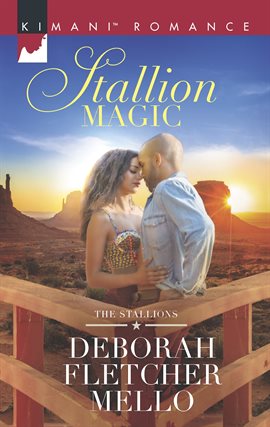 Stallion Magic Ebook by Deborah Fletcher Mello - hoopla