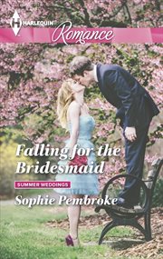 Falling for the bridesmaid cover image