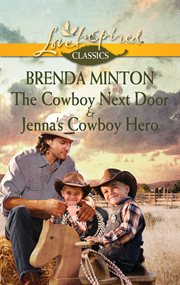 Cowboy Next Door & Jenna's Cowboy Hero cover image