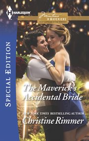 The maverick's accidental bride cover image