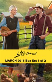 Love inspired March 2015. Box set 1 of 2 cover image