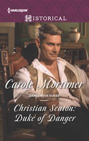 Christian Seaton : duke of danger cover image