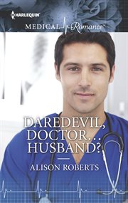 Daredevil, doctor-- husband? cover image