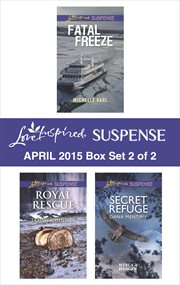 Love inspired suspense April 2015. Box set 2 of 2 cover image