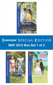 Harlequin Special Edition May 2015 - Box Set 1 of 2 cover image