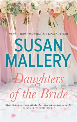 daughters of the bride by susan mallery