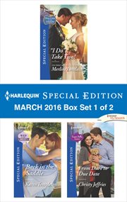 Harlequin special edition March 2016. Box set 1 of 2 cover image
