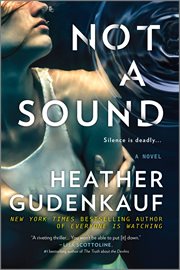 Not a sound : a novel cover image