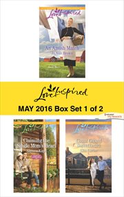 Harlequin love inspired May 2016--box set 1 of 2 cover image