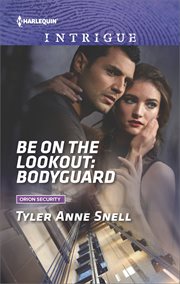 Be on the lookout : bodyguard cover image