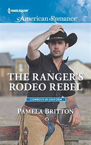 The ranger's rodeo rebel cover image
