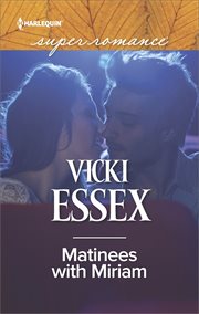 Matinees with Miriam cover image