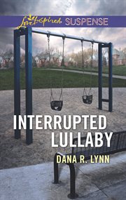 Interrupted lullaby cover image