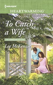 To catch a wife cover image