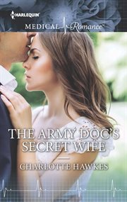 The army doc's secret wife cover image
