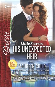 Little secrets : his unexpected heir cover image