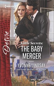 Little secrets : the baby merger cover image