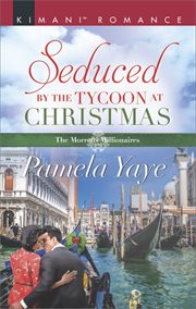 Seduced by the tycoon at Christmas cover image