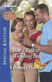 Baby talk & wedding bells cover image