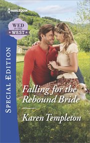 Falling for the rebound bride cover image