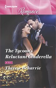 The tycoon's reluctant Cinderella cover image
