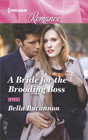 A bride for the brooding boss cover image