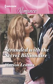 Stranded with the secret billionaire cover image