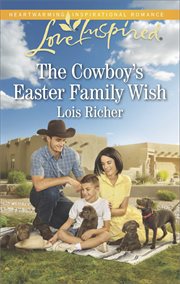 The cowboy's Easter family wish cover image