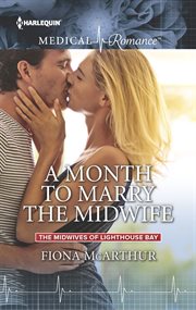 A month to marry the midwife cover image