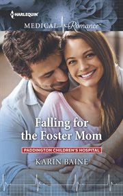 Falling for the foster mom cover image