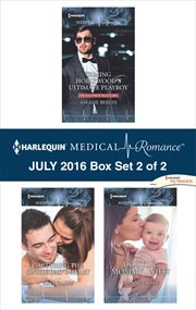 Harlequin Medical Romance July 2016 - Box Set 2 of 2 cover image